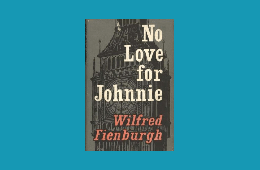 No Love for Johnnie.